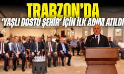 Trabzon’da ‘Yaşlı Dostu Şehir’ İçin Önemli Adım