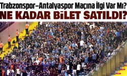 Trabzonspor–Antalyaspor Maçına Yoğun İlgi! 20 Bin Bilet Satıldı