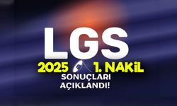 LGS 2025 1. nakil sonuçları açıklandı: 2. nakil başvuruları Ne Zaman Başlayacak?