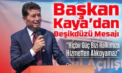 Başkan Kaya’dan Beşikdüzü Mesajı: “Hiçbir Güç Bizi Halkımıza Hizmetten Alıkoyamaz”