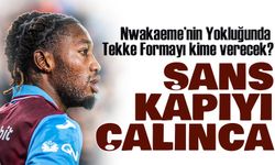 Nwakaeme’nin Yokluğunda Görev Cham’ın