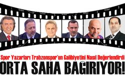 Spor Yazarları Trabzonspor’un Galibiyetini Nasıl Değerlendirdi