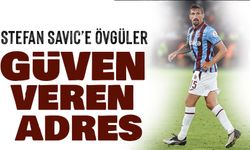 Karadağ basınından Stefan Savic’e övgüler; Güven Veren Adres