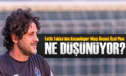 Fatih Tekke’den Kocaelispor Maçı Öncesi Özel Plan