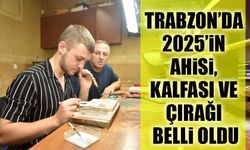 Trabzon’da Ahilik Geleneği Devam Ediyor: 2025’in Ahi, Kalfa ve Çırağı Belirlendi