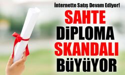 Sahte Diploma Skandalı Büyüyor: İnternette Satış Devam Ediyor!