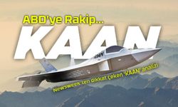 Newsweek’ten dikkat çeken ‘KAAN’ analizi: ABD’ye rakip olabilir