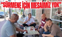 Başkan Azizoğlu: “Sürmene İçin Mesaimiz Yok”