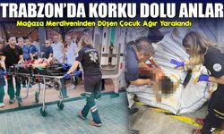 Trabzon Maraş Caddesi’nde Mağaza Merdiveninden Düşen Çocuk Ağır Yaralandı