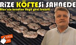Artık Rize'nin de kendine has köftesi var: Rize köftesi sahnede