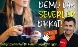 Doğu Karadeniz’de Çay Tiryakilerine Böbrek Sağlığı Uyarısı