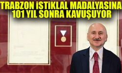Trabzon, İstiklal Madalyasına 101 Yıl Sonra Kavuşuyor