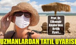 Tatildeki Düzensizlik Çocukları Hasta Ediyor: Prof. Dr. Cihangir Akgün’den Kritik Uyarı