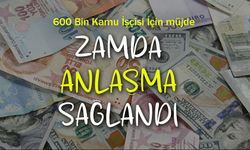 Son Dakika: Kamu İşçisine Zamda Mutlu Son! İmzalar Bugün Atılıyor