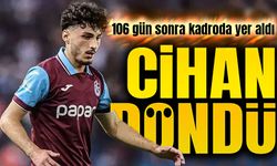 Trabzonspor’da Cihan Çanak Geri Döndü! Genç Yetenek Sakatlığını Atlattı