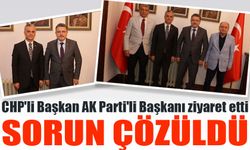 CHP'li başkan AK Parti'li başkanı ziyaret etti. Sorunları çözüme kavuşturdu