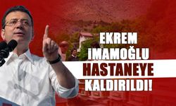 Ekrem İmamoğlu Hastaneye Kaldırıldı!