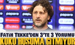 Fatih Tekke’den 3’te 3 Yorumu: “Özgüven ve Sakinlik Eksikliğimiz Var”