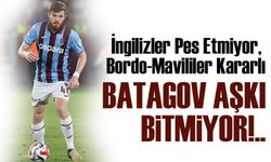 Bournemouth’un Batagov Israrı Sürüyor! Trabzonspor Fiyatı Belirledi