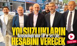 Karaismailoğlu’ndan CHP’ye Sert Çıkış: “Yolsuzlukların Hesabını Verecekler”