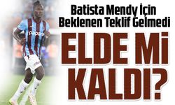 "Trabzonspor’un Fransız Oyuncusu Batista Mendy İçin Beklenen Teklif Gelmedi"
