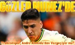 Trabzonspor, Andre Almeida’dan Vazgeçiyor mu? Gözler Marcelino Núñez’e Çevrildi