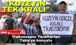 Trabzonspor Taraftarları Samsunspor Maçı İçin Konuştu: "Kuzeyin Tek Kralı..."