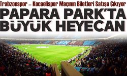 Trabzonspor – Kocaelispor Maçının Biletleri Satışa Çıkıyor