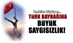 Türk Bayrağına Büyük Saygısızlık! O Hareketler Tepki Topladı