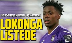 Trabzonspor’dan Orta Sahaya Premier Lig Hamlesi! LOKONGA LİSTEDE