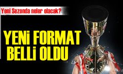Ziraat Türkiye Kupası’nda Yeni Sezon Formatı Belli Oldu