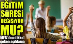 12 yıllık zorunlu eğitim süresi değişiyor: MEB’den tarihi adım
