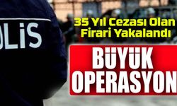 Trabzon'da 35 Yıl Hapis Cezası Bulunan Şahıs Yakalandı