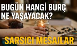 Yıldızlardan Sarsıcı Mesajlar! Bugün Hangi Burç Ne Yaşayacak?