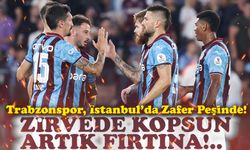 Trabzonspor, İstanbul’da Zafer Peşinde! Karagümrük Maçı Öncesi Son Durum