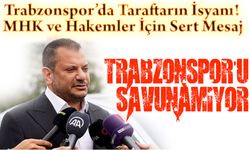 Trabzonspor’da Taraftarın İsyanı! MHK ve Hakemler İçin Sert Mesaj