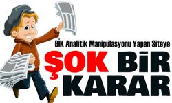 BİK Analitik Manipülasyonu Yapan Siteye Şok Karar!