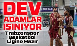 Trabzonspor Basketbol Lige Hazır: Hedef Play-Off!