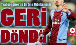 Trabzonspor’da Fırtına Gibi Esmişti; Bordo Mavisine Geri Döndü