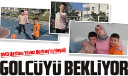 Trabzon’da DMD Hastası Yavuz Berkay’ın Hayali: Onuachu ile Futbol Oynamak