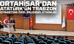 Atatürk’ün Trabzon’a Gelişinin 101. Yılında Anlamlı Belgesel Gösterimi