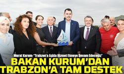 Bakan Murat Kurum’dan Trabzon’a Tam Destek: “Projeleri En Kısa Sürede Kazandıracağız”