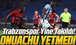 Trendyol Süper Lig’in 6. haftasında Trabzonspor Takıldı! Gaziantep FK Maçı 1-1 Bitti