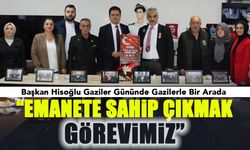 Başkan Hisoğlu Gazilerle Bir Arada: Hem Görev Hem Şeref