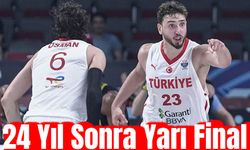 A Milli Basketbol Takımı Tarih Yazıyor: 24 Yıl Sonra Yarı Final