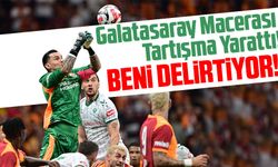Uğurcan Çakır’ın Galatasaray Macerası Tartışma Yarattı!