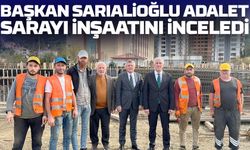 Of Belediye Başkanı Sarıalioğlu, Adalet Sarayı İnşaatını Yerinde İnceledi