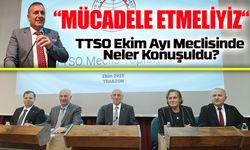 TTSO Ekim Ayı Meclisinde Gündem: Turizm, Kalkınma ve TGA Temsili
