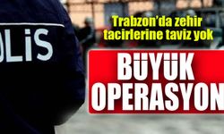 Trabzon’da Yabancı Madde Operasyonu: Zehir Tacirlerine Taviz Yok