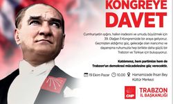CHP Trabzon'da 39. Olağan İl Kongresi için hazırlanıyor